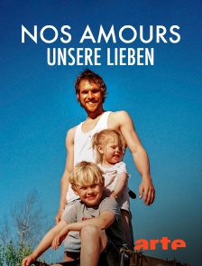 Arte - Nos amours