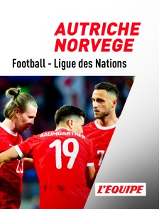 Football - Ligue des Nations UEFA : Autriche / Norvège