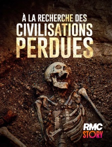RMC Story - A la recherche des civilisations perdues