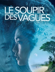 Le Soupir des vagues