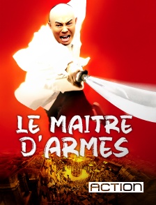 Action - Le maître d'armes