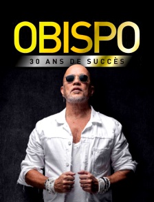 Pascal Obispo : 30 ans de succès
