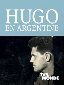 TV5MONDE - Hugo en Argentine