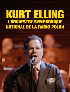 Kurt Elling & l'Orchestre symphonique National de la Radio Polon