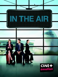 CINE+ Emotion - In the Air