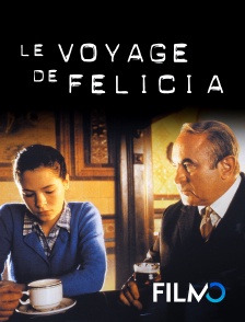 FilmoTV - Le voyage de Felicia