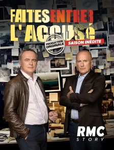 RMC Story - Faites entrer l'accusé en replay