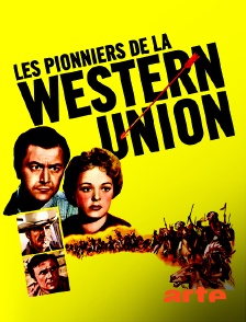 Les pionniers de la Western Union