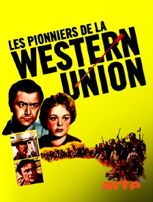 Arte - Les pionniers de la Western Union