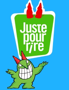 Juste pour rire