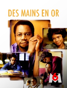 M6 - Des mains en or