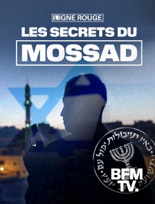 BFMTV - Les secrets du Mossad