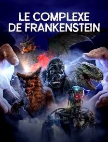 Le complexe de Frankenstein