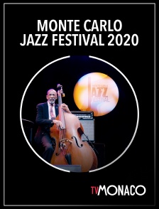 TV Monaco - Monte-Carlo Jazz Festival 2020