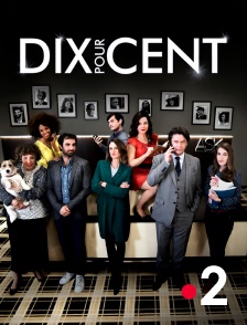 France 2 - DIX POUR CENT