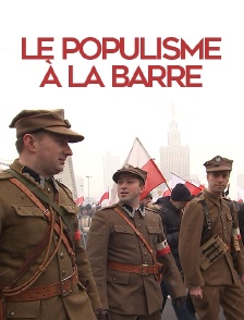 Le populisme à la barre