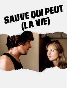 Sauve qui peut (la vie)