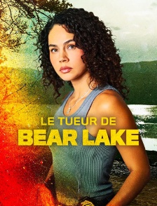 Le tueur de Bear Lake