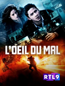 RTL 9 - L'oeil du mal