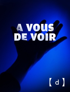 France TV Docs - A vous de voir