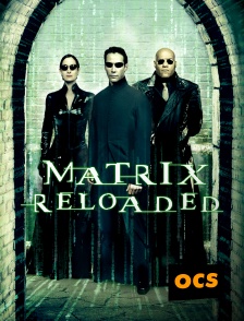 Matrix Reloaded