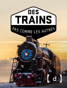France TV Docs - Des trains pas comme les autres