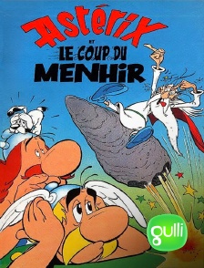 Gulli - Astérix et le coup du menhir