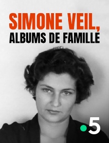 France 5 - Simone Veil, albums de famille