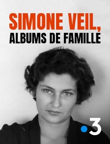 France 3 - Simone Veil, albums de famille
