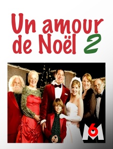 M6 - Un amour de Noël 2