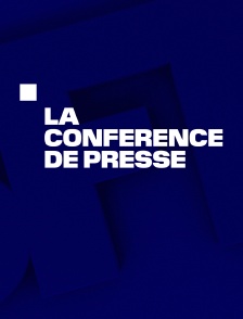 La conférence de presse