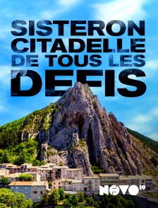 NOVO19 - Sisteron : citadelle de tous les défis