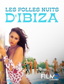 FilmoTV - Les folles nuits d'ibiza