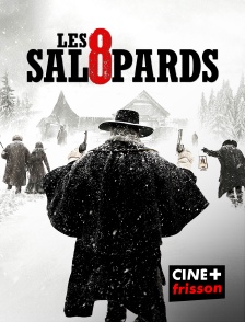 CINE+ Frisson - Les 8 Salopards