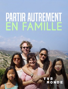 TV5MONDE - Partir autrement en famille