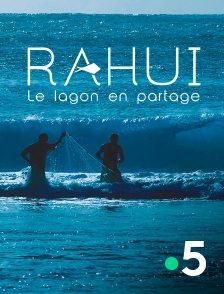 France 5 - Rahui, le lagon en partage