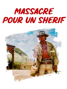 Massacre pour un shérif
