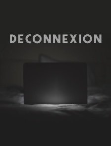 Déconnexion