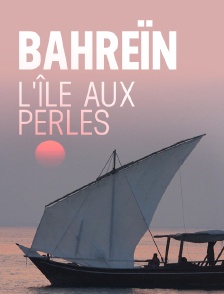 Bahreïn, l'île aux perles