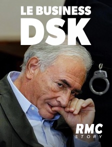 RMC Story - Le business DSK