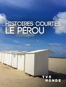 TV5MONDE - Le Pérou