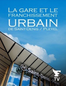 Le Figaro TV - La gare et le franchissement urbain de Saint-