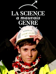 La science a mauvais genre