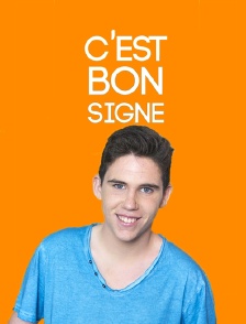 C'est bon signe