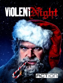 ACTION - Violent Night
