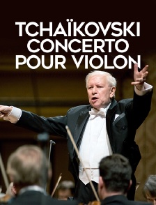 Tchaïkovski, concerto pour violon