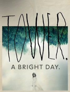 Tower. A Bright Day