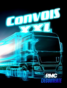 RMC Découverte - Convois exceptionnels