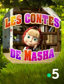 France 5 - Les contes de Masha