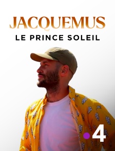 France 4 - Jacquemus, le prince soleil